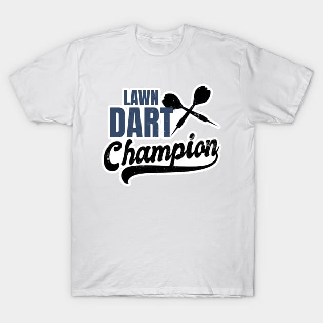 Lawn Dart Shirt | Lawn Dart Champion Gift T-Shirt by Gawkclothing